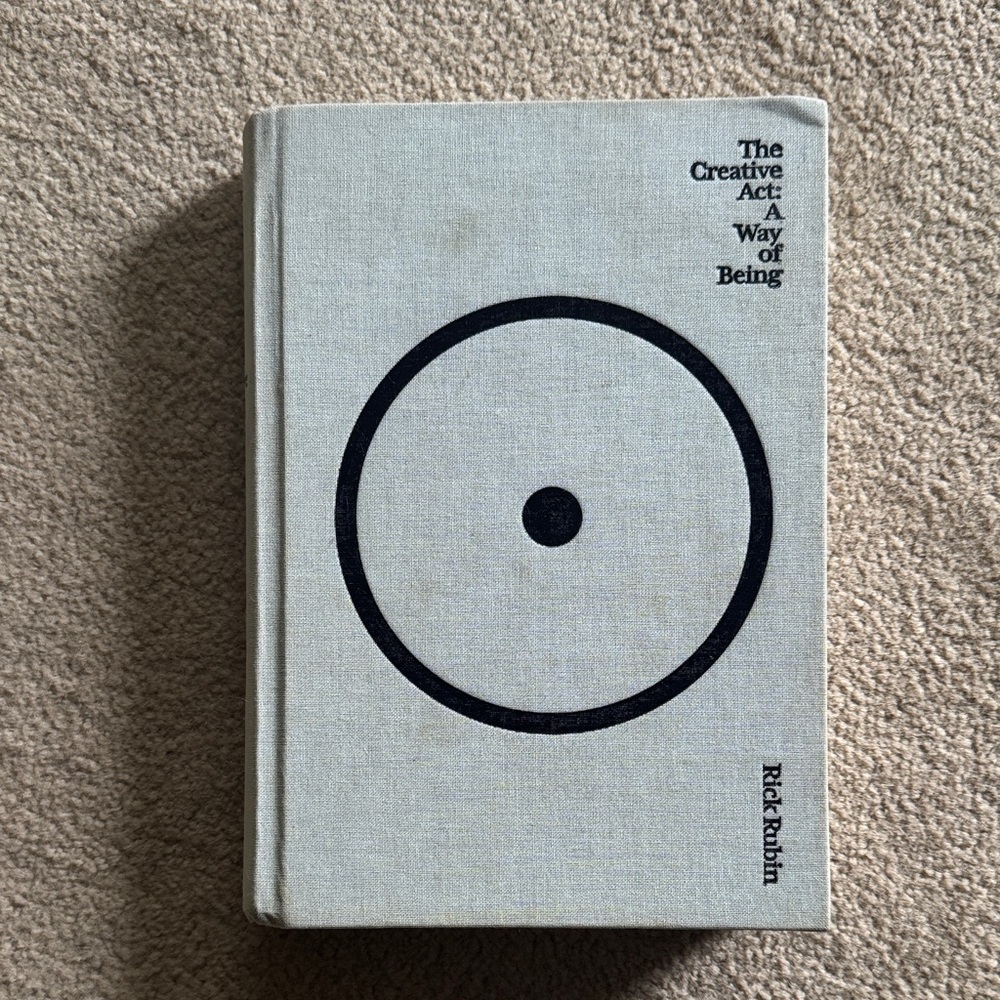 The Creative Act: A Way of Being Hardcover Book